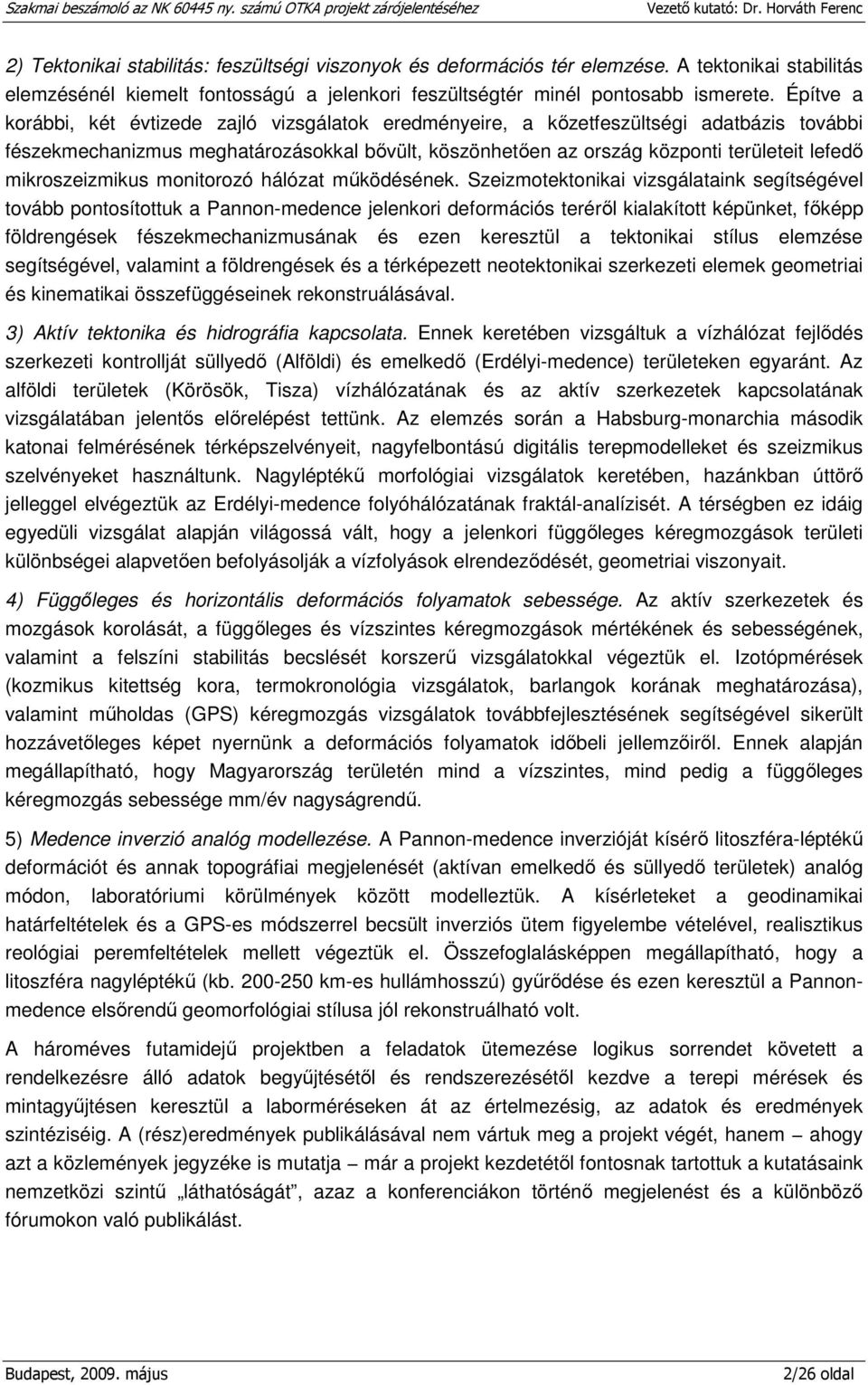 mikroszeizmikus monitorozó hálózat működésének.