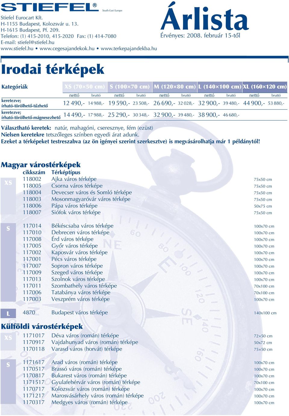 omló térképe Mosonmagyaróvár város térképe Pápa város térképe iófok város térképe 50x75 cm 117014 117010 117008 117005 117002 117001 117007 117009 117013 117011 117006 117003 Békéscsaba város térképe