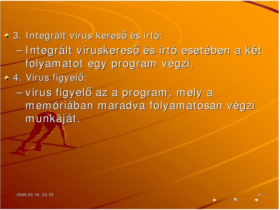 végzi. v 4.