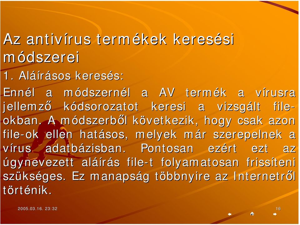 vizsgált file- okban.
