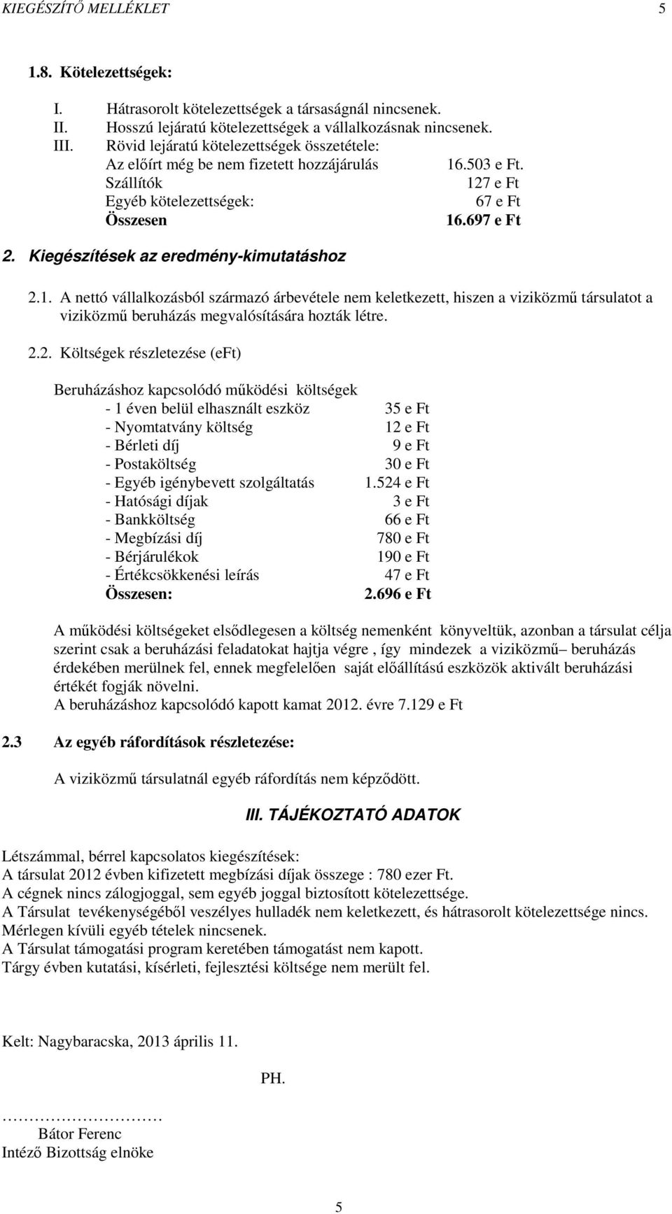 Kiegészítések az eredmény-kimutatáshoz 2.