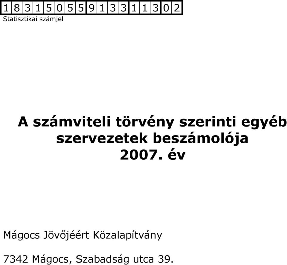 törvény szerinti egyéb szervezetek