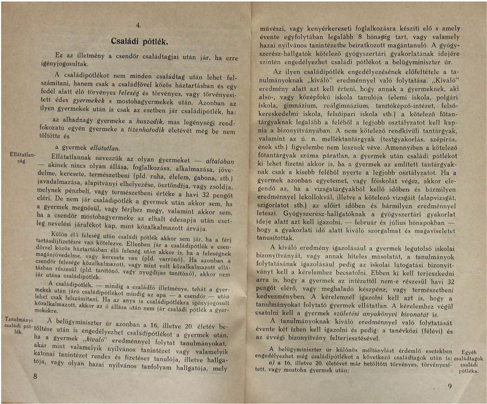 mostohagyermekek után.