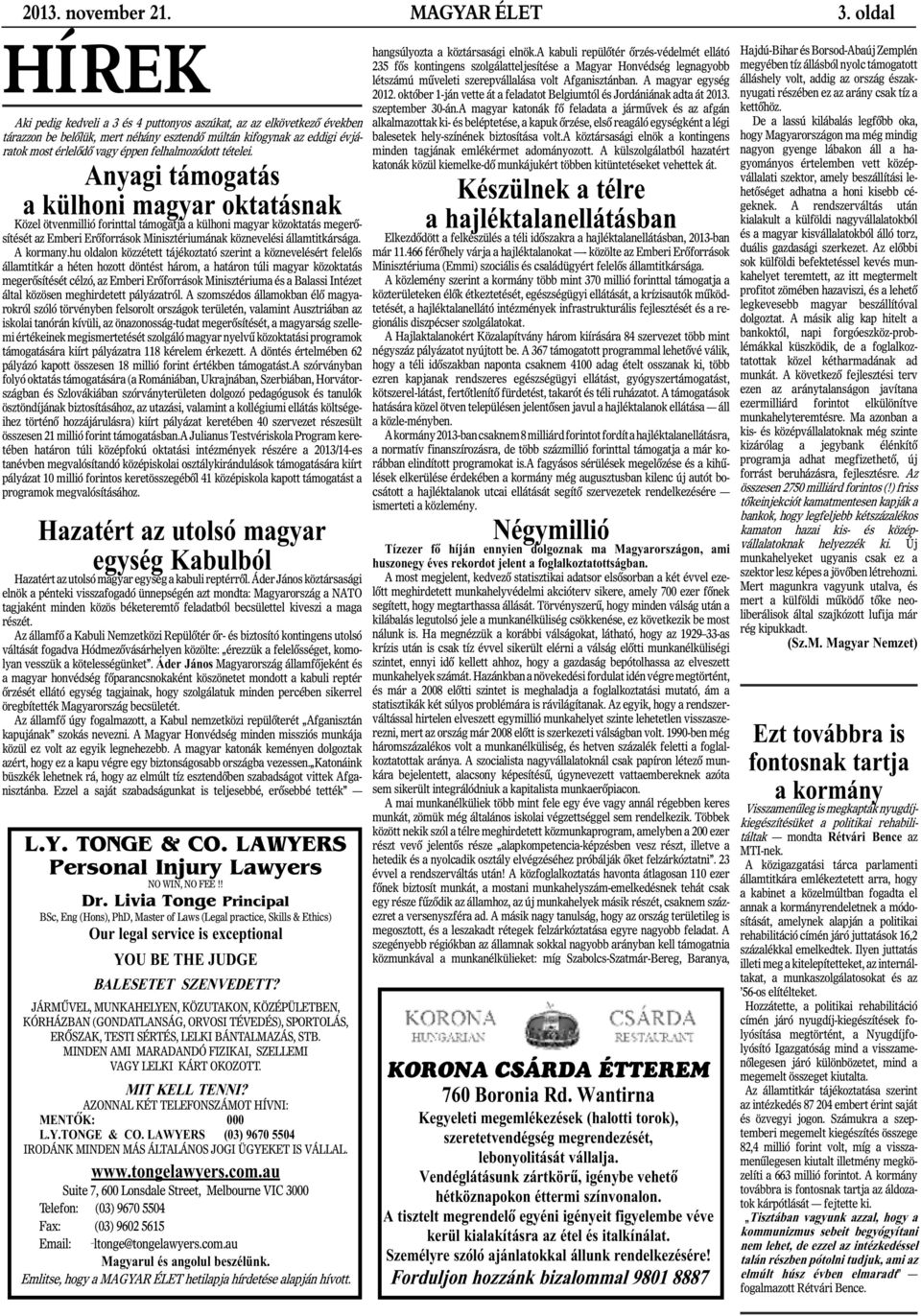 felhalmozódott tételei.