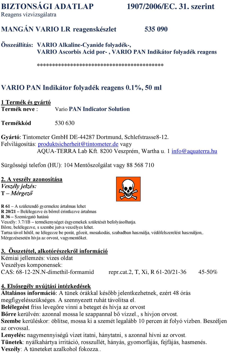 ****************************************** VARIO PAN Indikátor folyadék reagens 0.