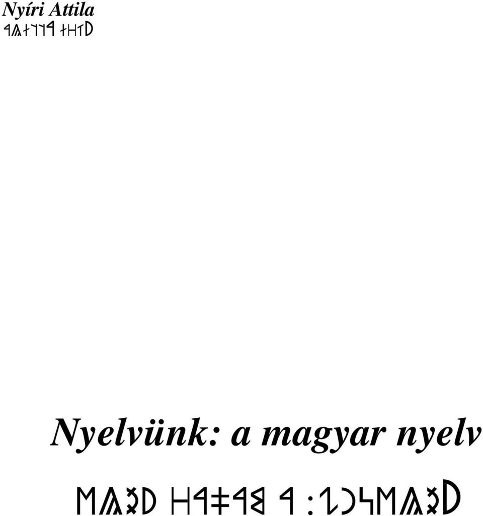 Nyelvünk: a