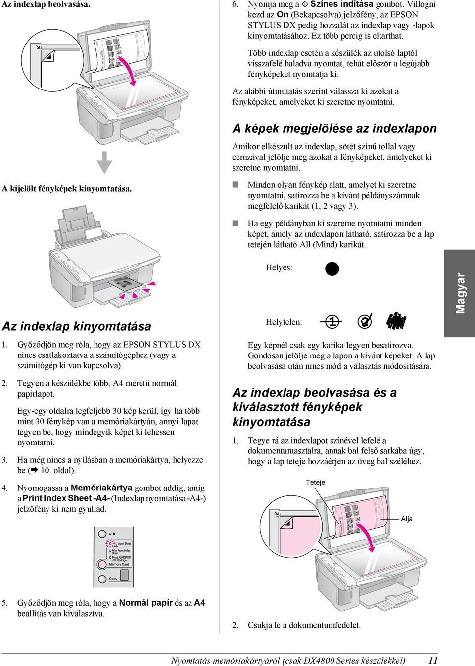 Alapműveletek. Magyar. Bevezetés Papír betöltése Fénykép vagy dokumentum  másolása PDF Ingyenes letöltés