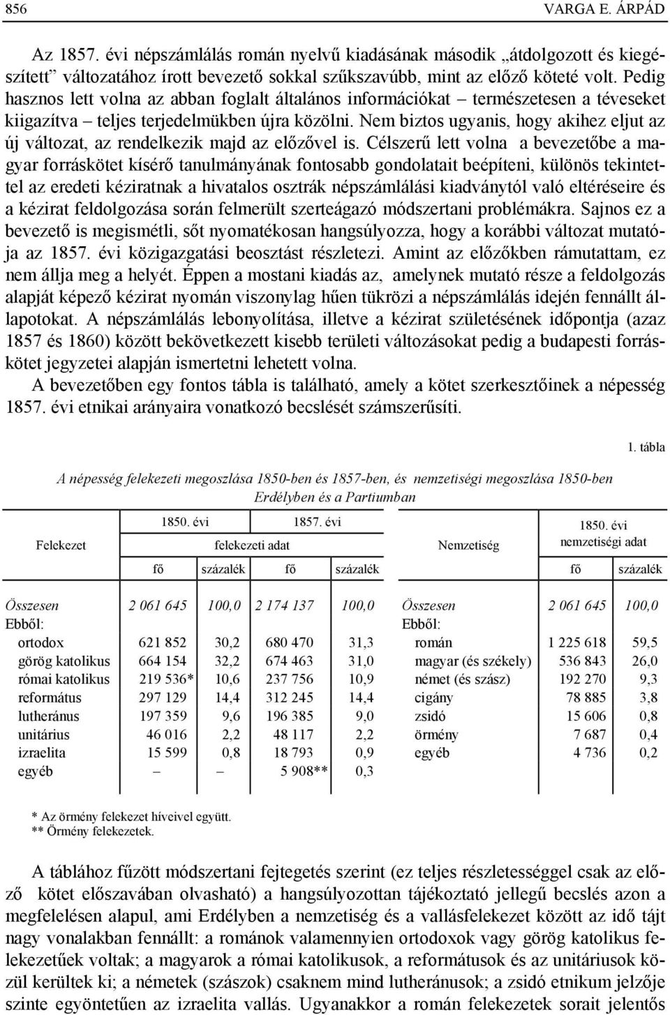 Nem biztos ugyanis, hogy akihez eljut az új változat, az rendelkezik majd az előzővel is.