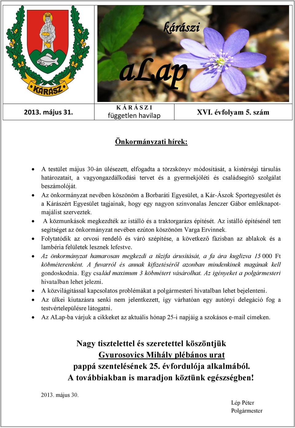 szolgálat beszámolóját.