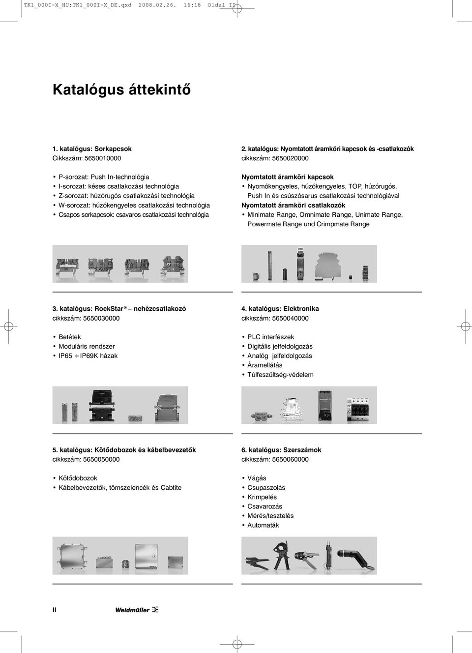 technológia Csapos sorkapcsok: csavaros csatlakozási technológia 2.