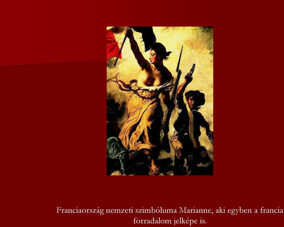 aki egyben a francia