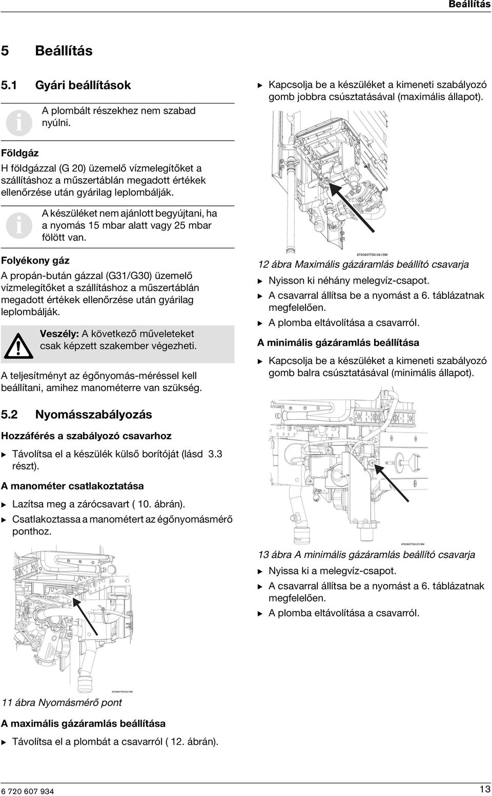 Gázüzemű átfolyós rendszerű vízmelegítő minimaxx - PDF Ingyenes letöltés