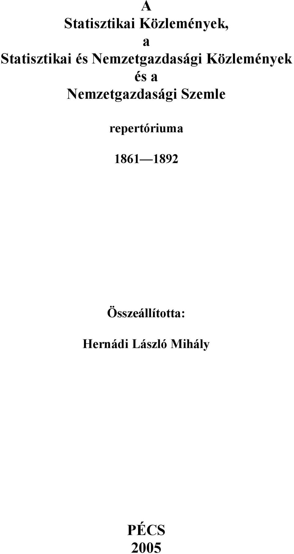 Nemzetgazdasági Szemle repertóriuma 1861