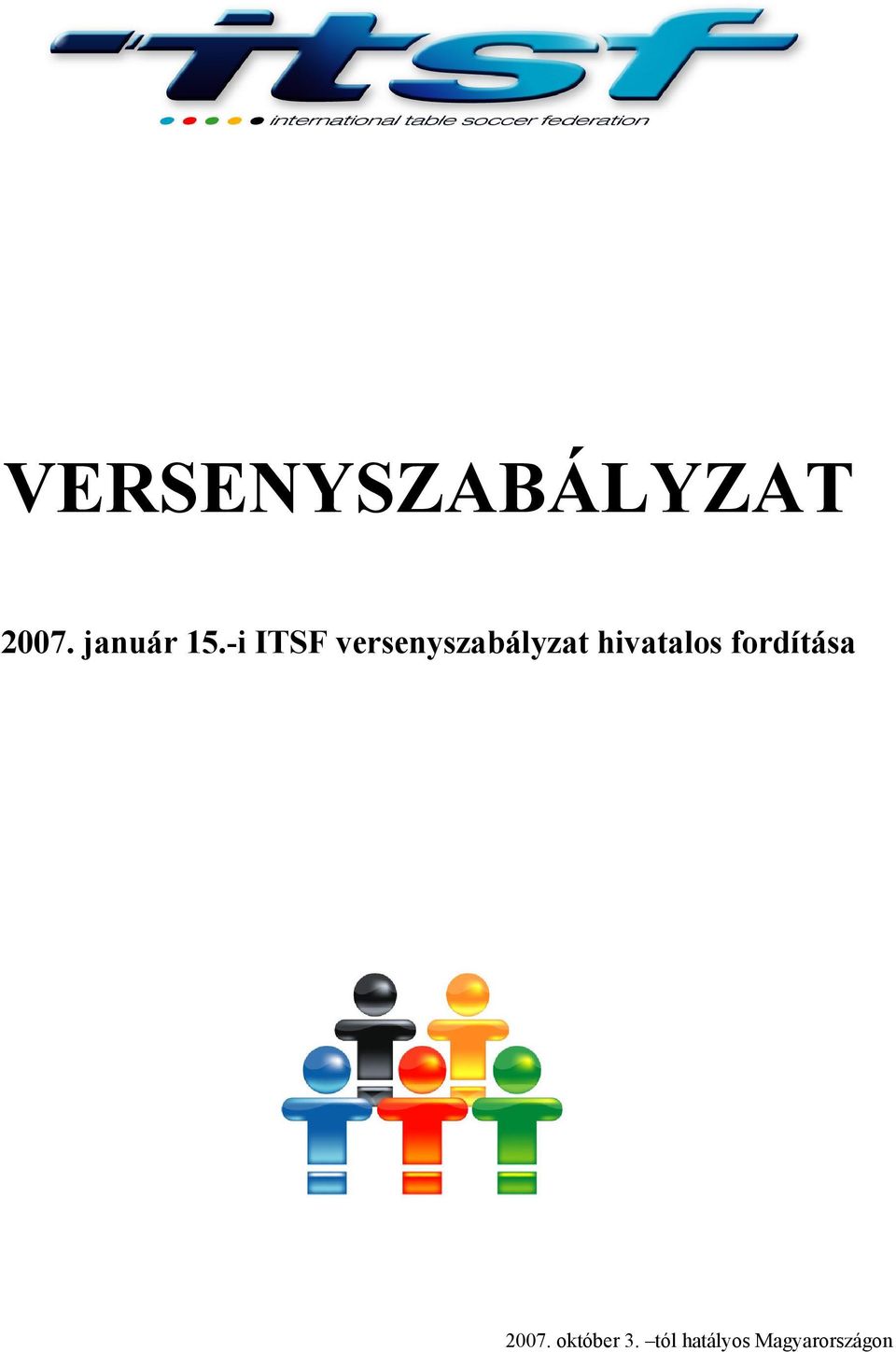 -i ITSF versenyszabályzat