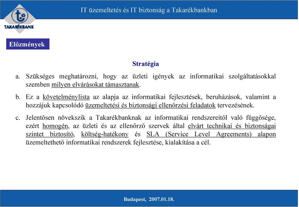 tervezésének. c.