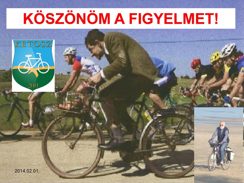 FIGYELMET!