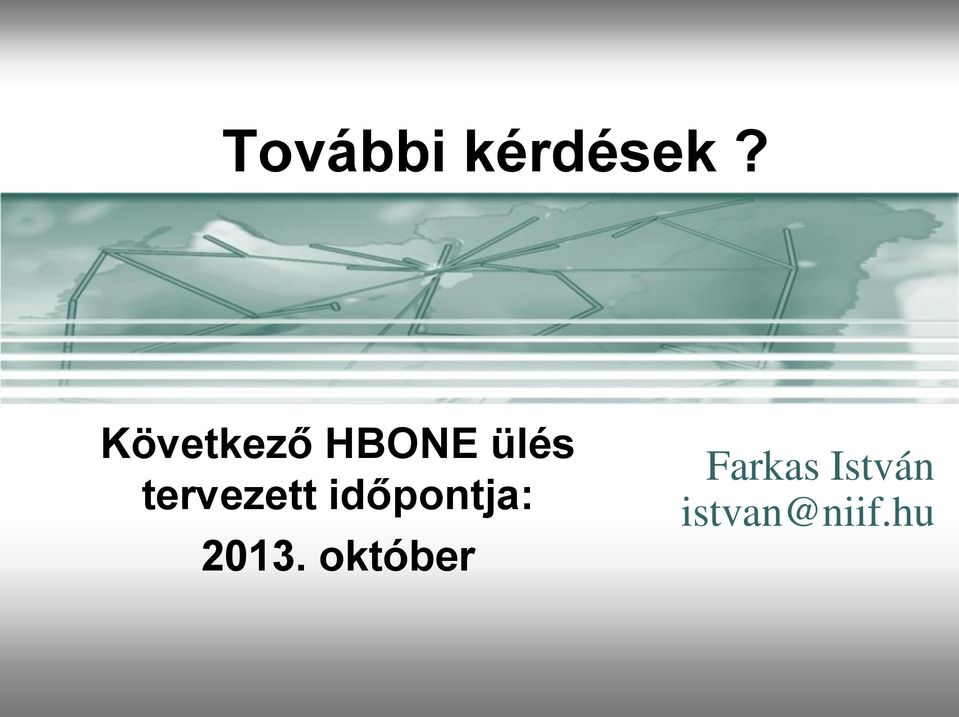 tervezett időpontja: 2013.