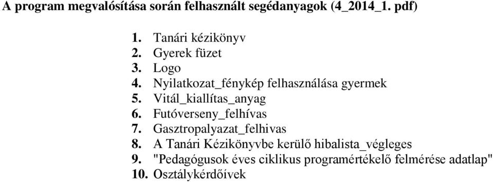 Futóverseny_felhívas 7. Gasztropalyazat_felhivas 8.