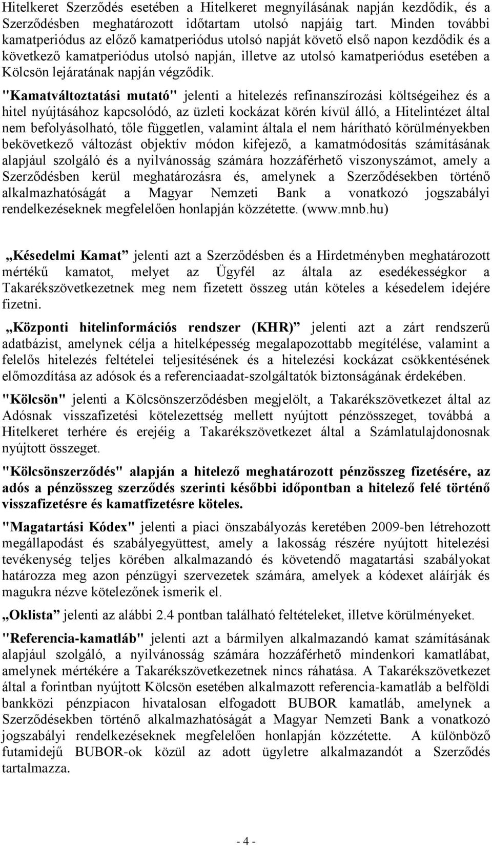 napján végződik.