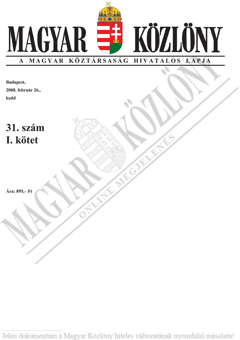 2008. feb ru ár 26.