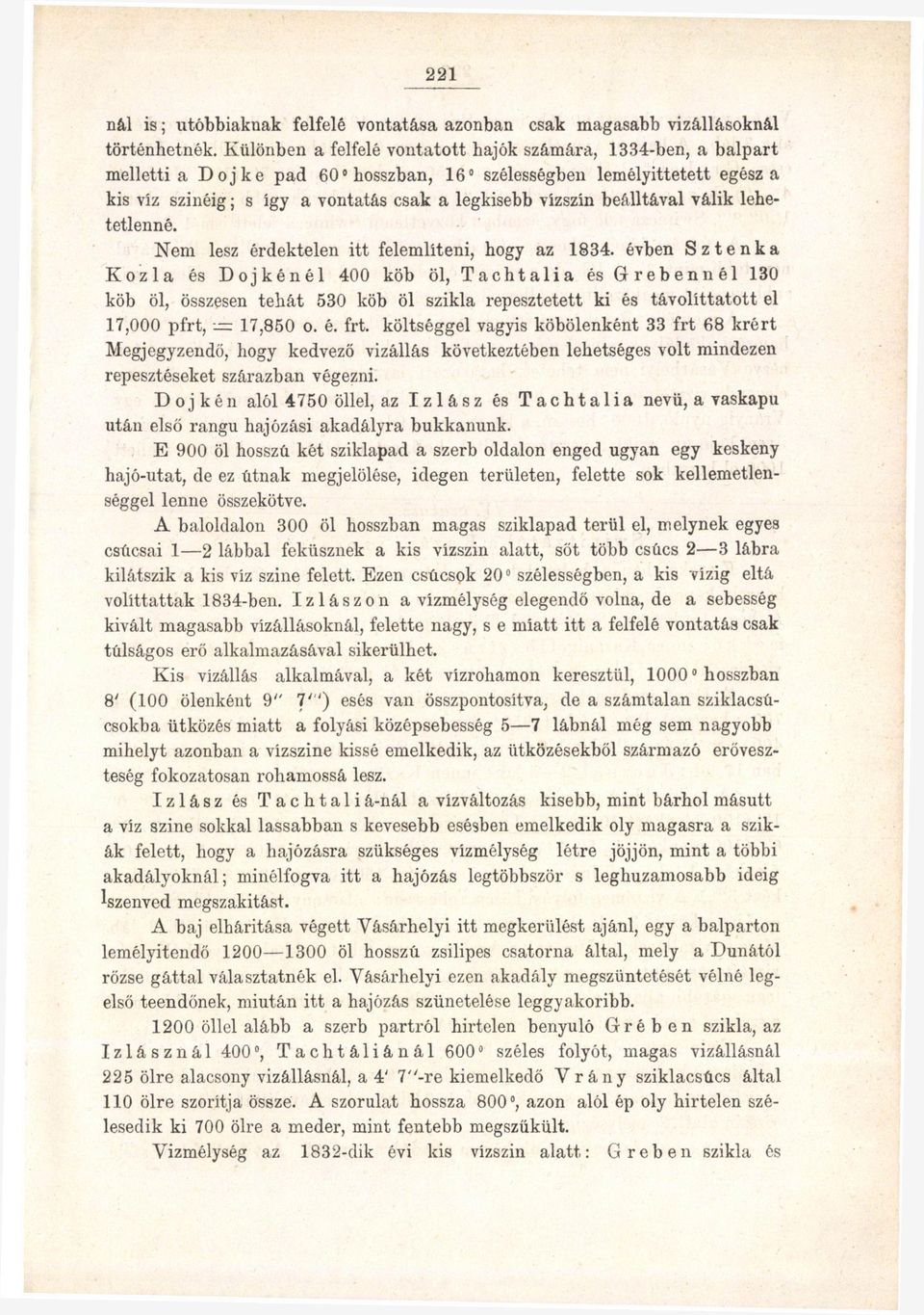 beálltával válik lehetetlenné. Nem lesz érdektelen itt felemlíteni, hogy az 84.