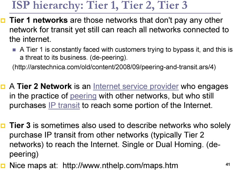 ars/4) A Tier 2 Network is an Internet service provider who engages in the practice of peering with other networks, but who still purchases IP transit to reach some portion of the Internet.