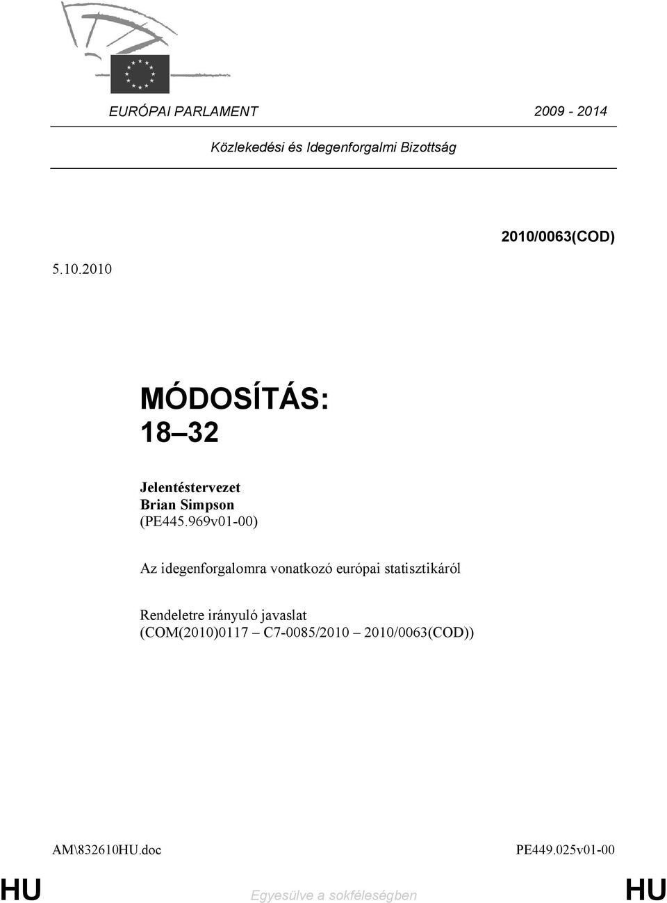 969v01-00) Az idegenforgalomra vonatkozó európai statisztikáról