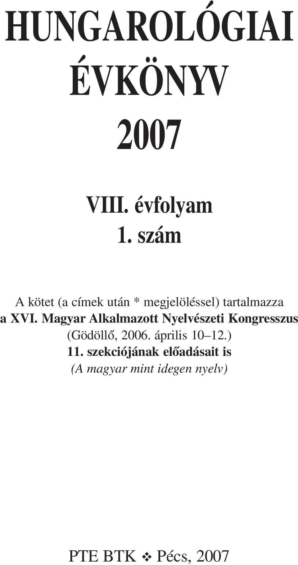 Magyar Alkalmazott Nyelvészeti Kongresszus (Gödöllő, 2006.
