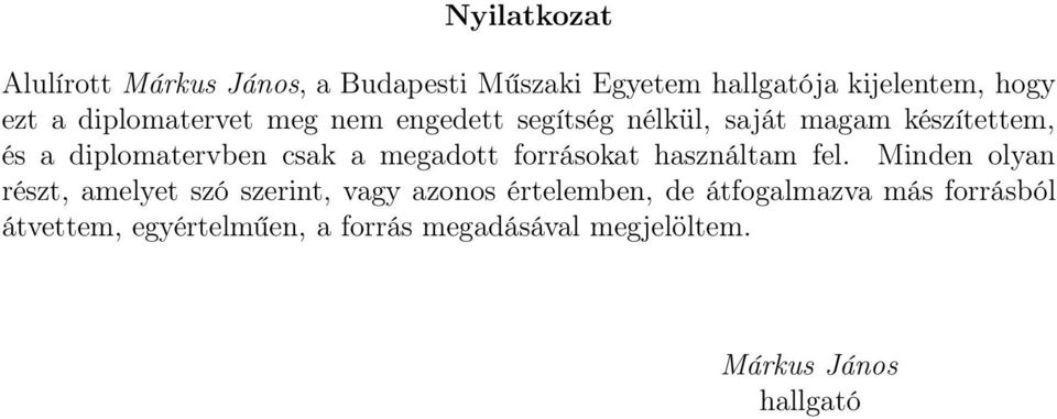 megadott forrásokat használtam fel.