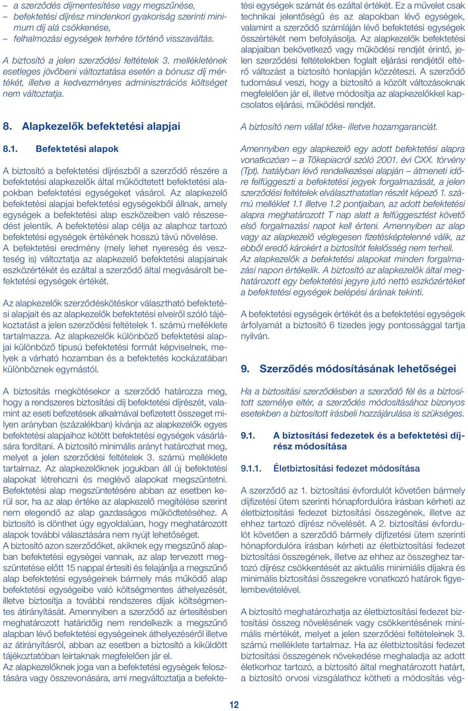 Alapkezelők befektetési alapjai 8.1.