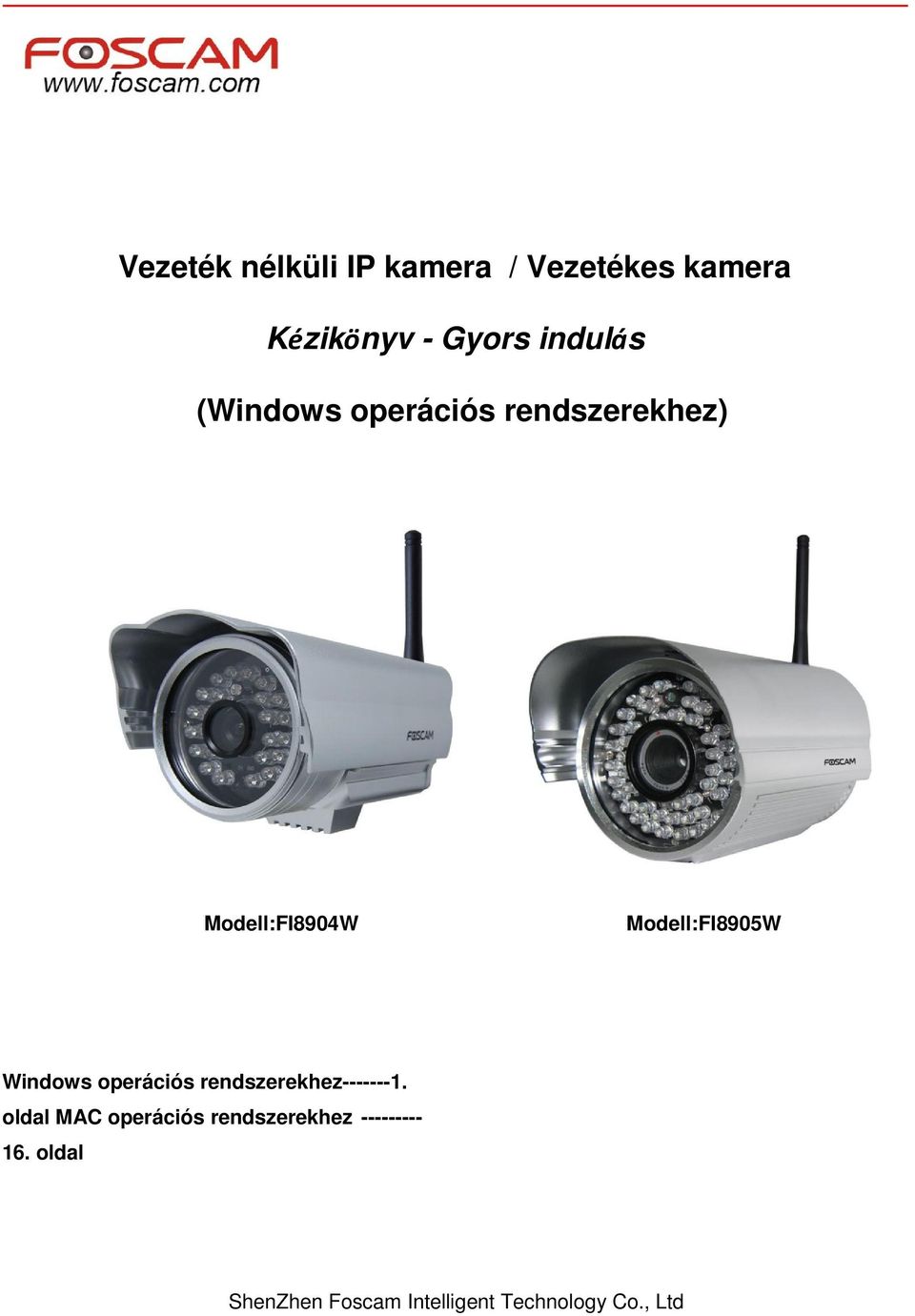 Vezeték nélküli IP kamera / Vezetékes kamera. (Windows operációs  rendszerekhez) - PDF Ingyenes letöltés