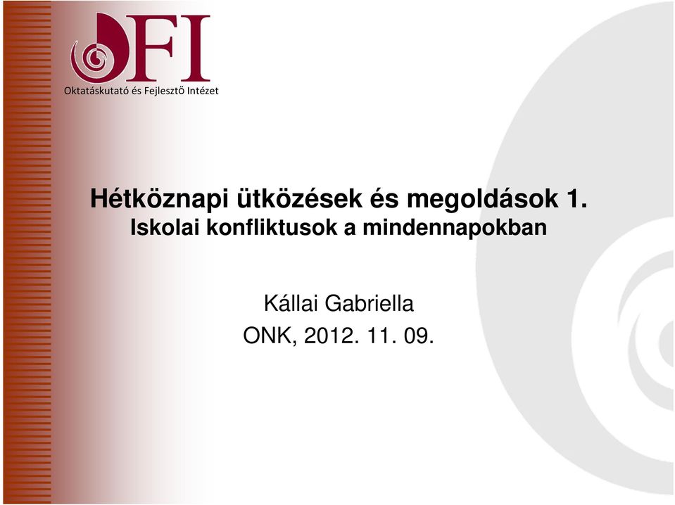 Iskolai konfliktusok a