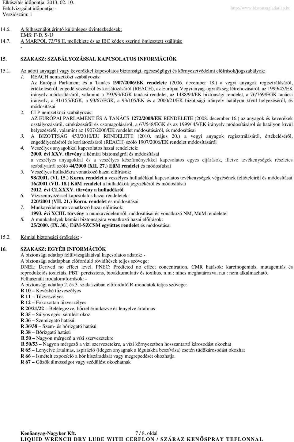 REACH nemzetközi szabályozás: Az Európai Parlament és a Tanács 1907/2006/EK rendelete (2006. december 18.