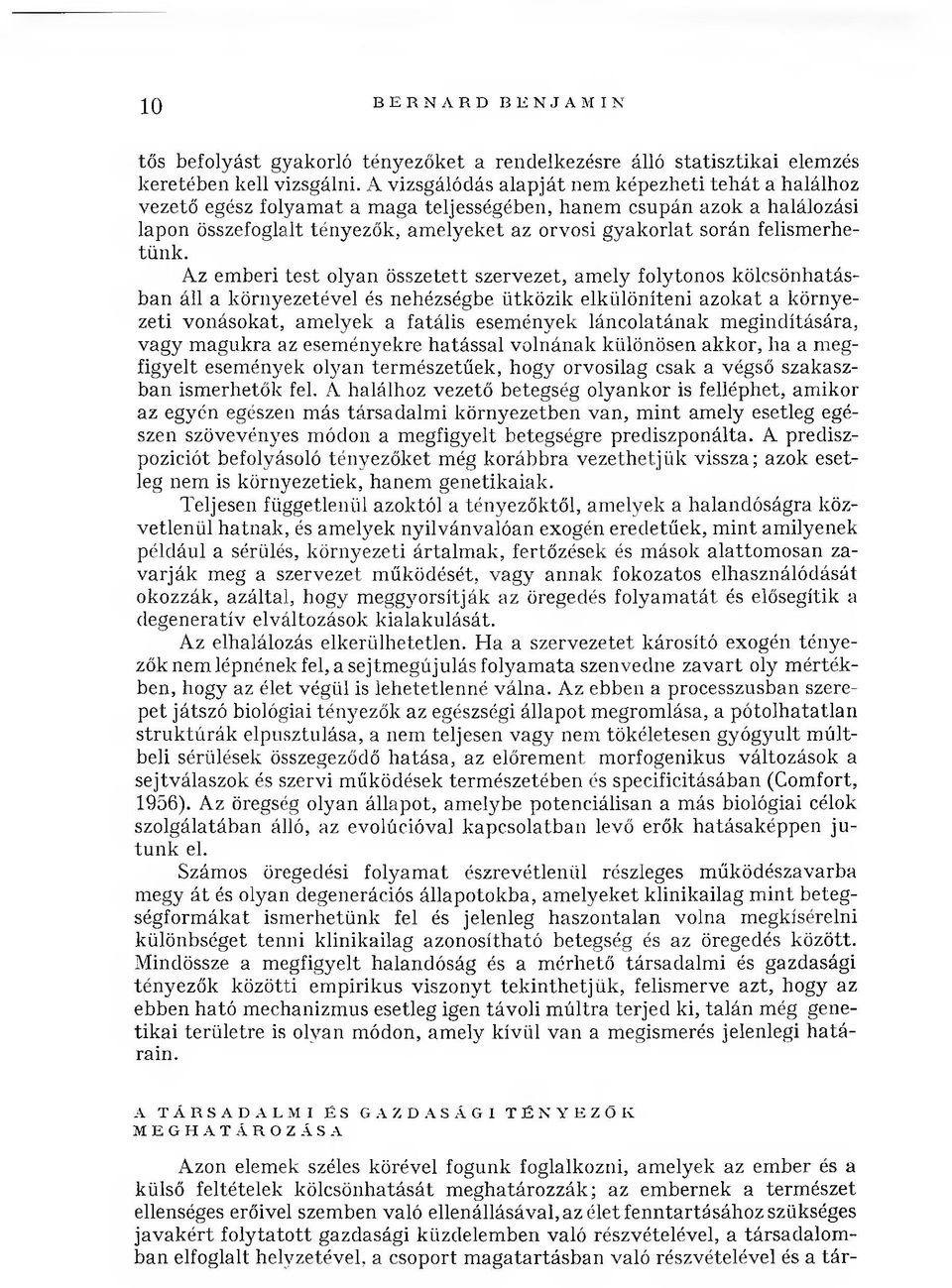 során felism erhetünk.