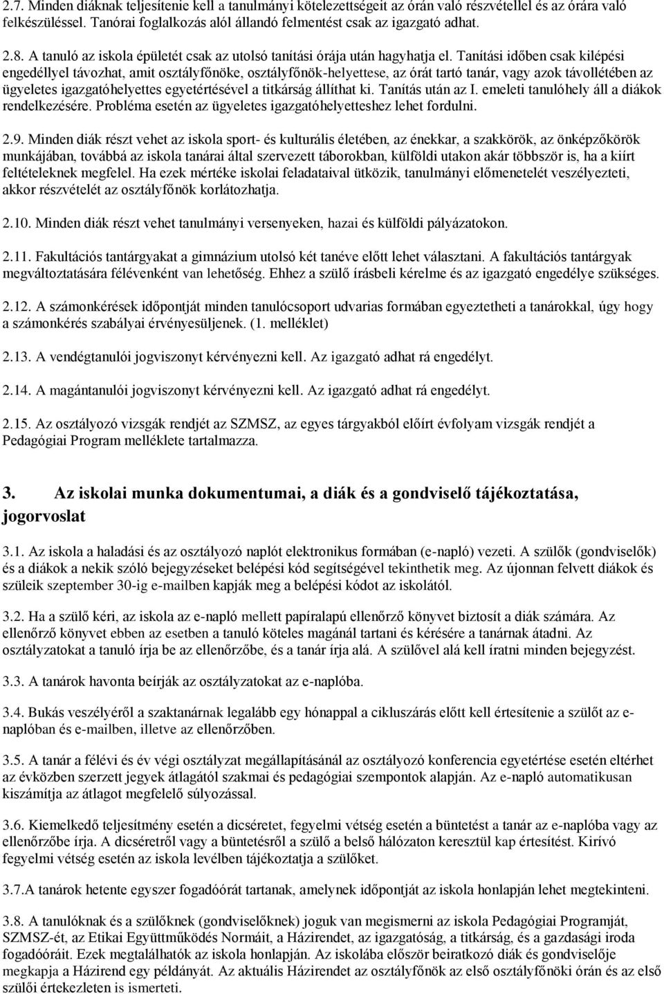 Az ELTE Radnóti Miklós Gyakorló Általános Iskola és Gyakorló Gimnázium  Házirendje - PDF Free Download