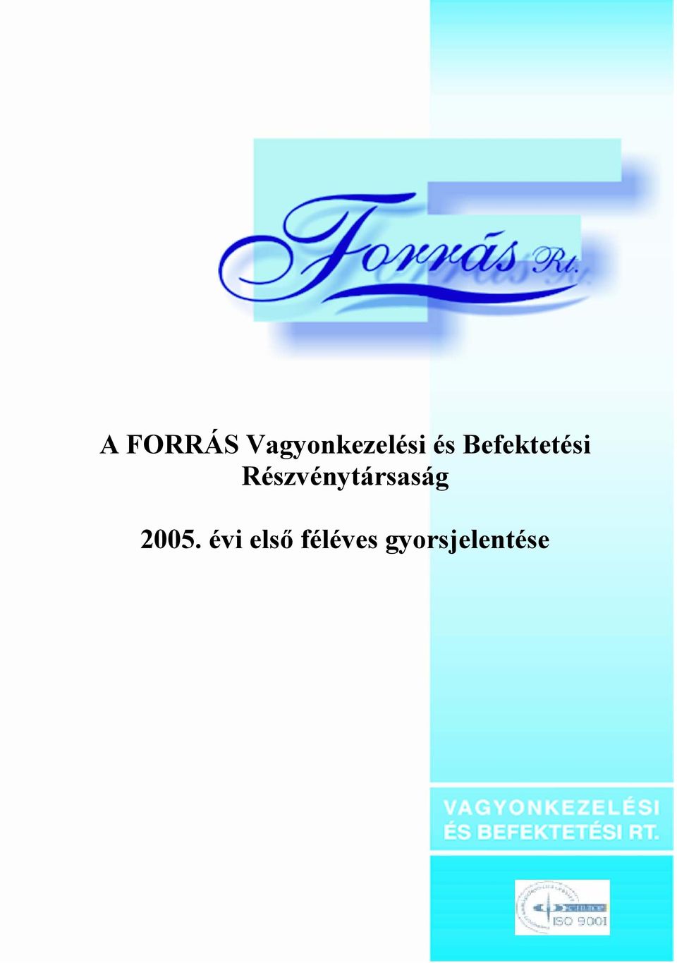 Részvénytársaság 2005.