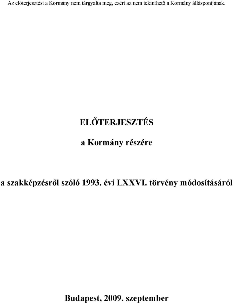 1993. évi LXXVI.