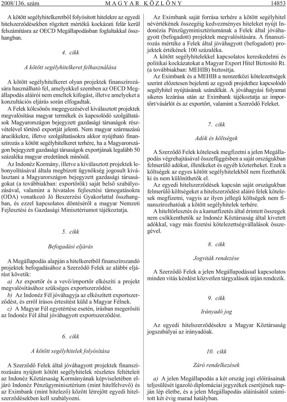összhangban. 4.
