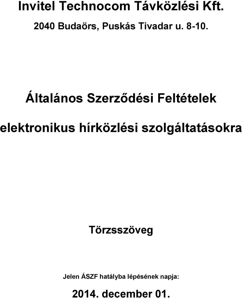 Általános Szerződési Feltételek elektronikus