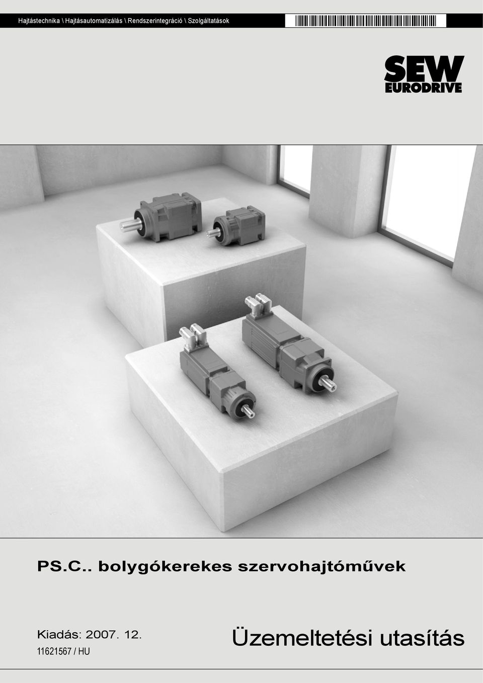 . bolygókerekes szervohajtóművek Kiadás: