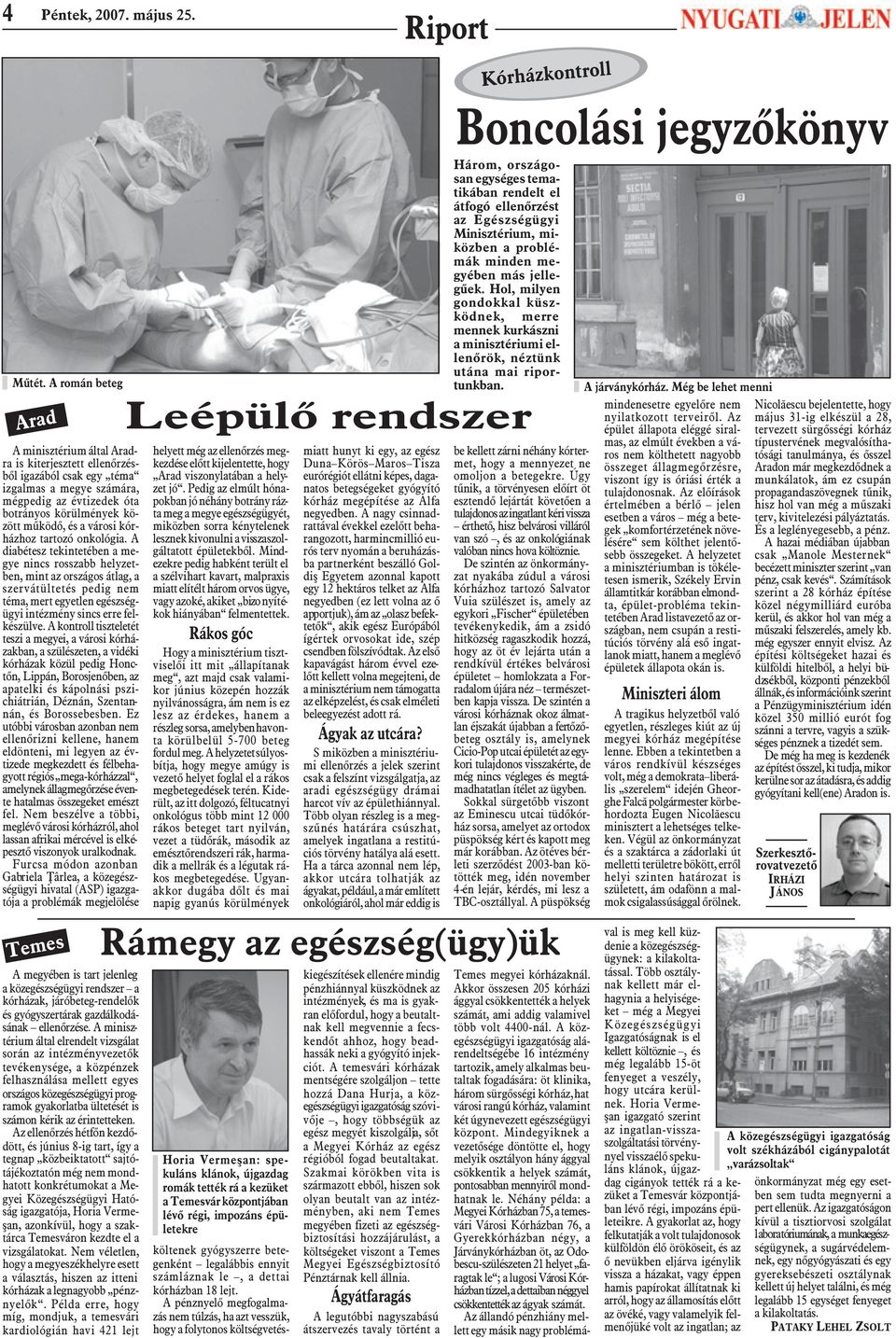 városi kórházhoz tartozó onkológia.