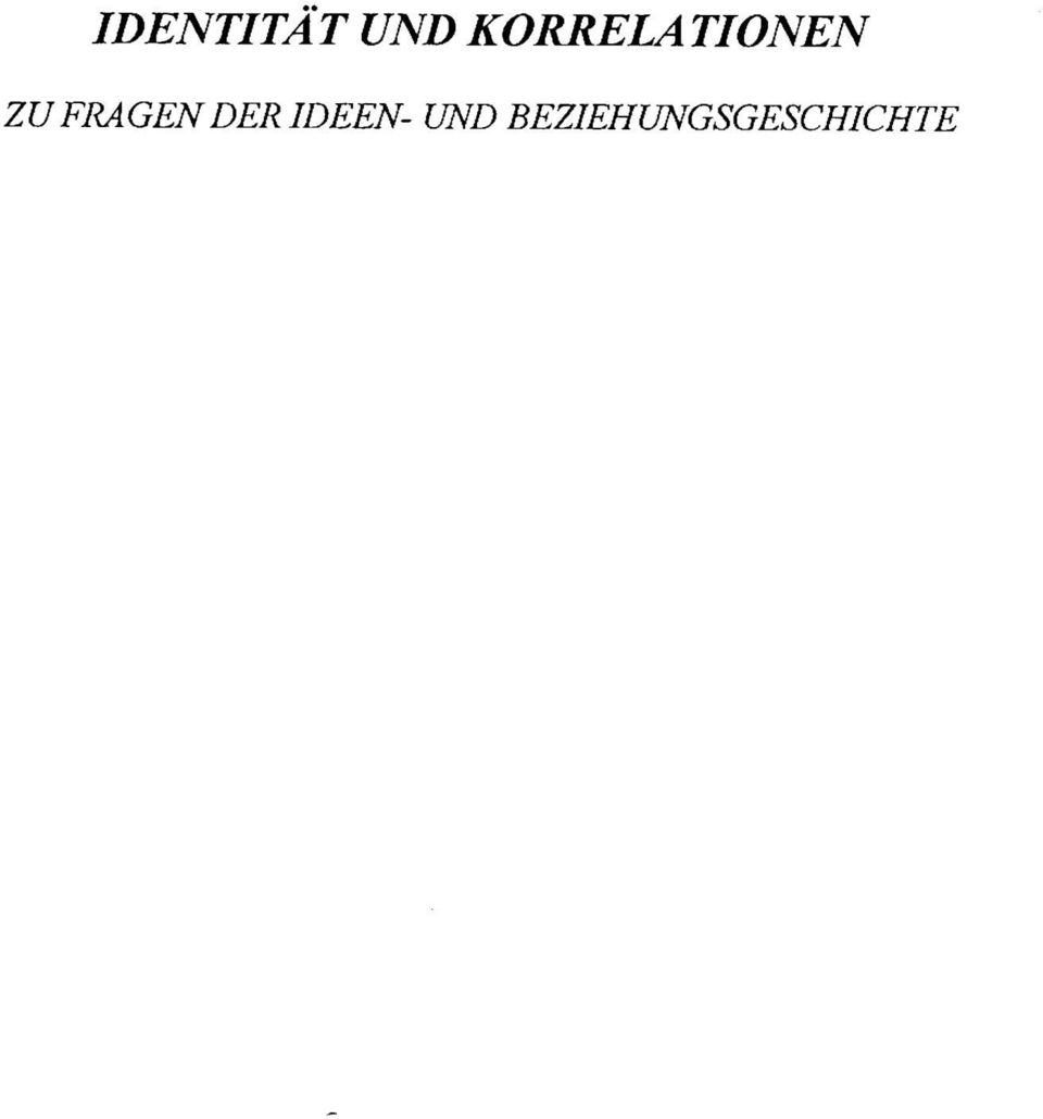 FRAGEN DER IDEEN-