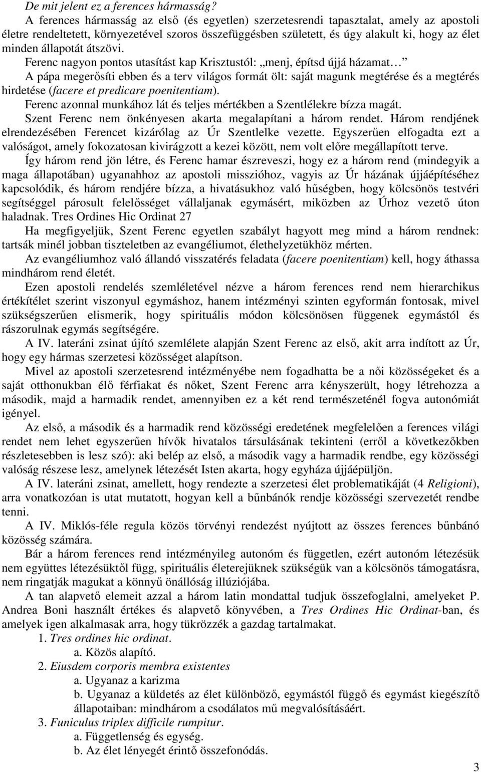 állapotát átszövi.