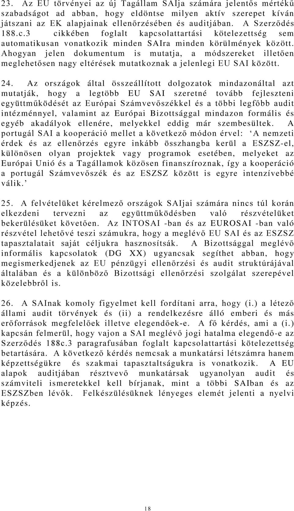 $KRJ\DQ MHOHQ GRNXPHQWXP LV PXWDWMD D PyGV]HUHNHW LOOHW HQ PHJOHKHW VHQQDJ\HOWpUpVHNPXWDWNR]QDNDMHOHQOHJL(86$,N ] WW 24.