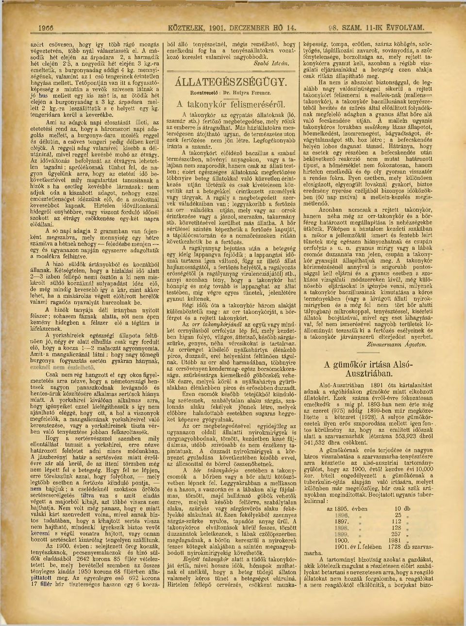 mennyiségének, valamint az 1 cső tengerinek érintetlen hagyása mellett.