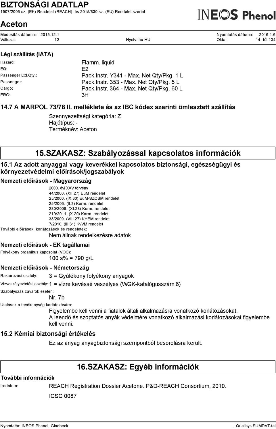 SZAKASZ: Szabályozással kapcsolatos információk 15.