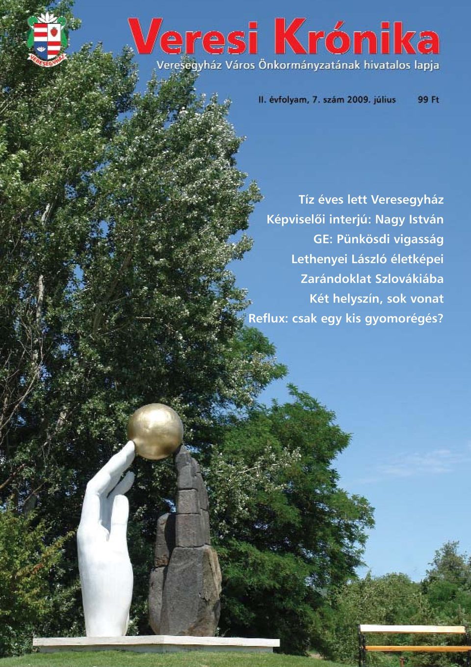 László életképei Zarándoklat Szlovákiába Két