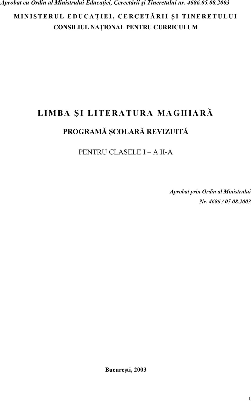 LITERATURA M A GHIARĂ PROGRAMĂ ŞCOLARĂ REVIZUITĂ PENTRU CLASELE I A