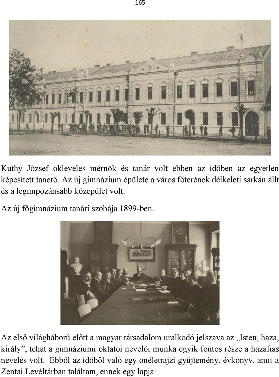 Az új főgimnázium tanári szobája 1899-ben.