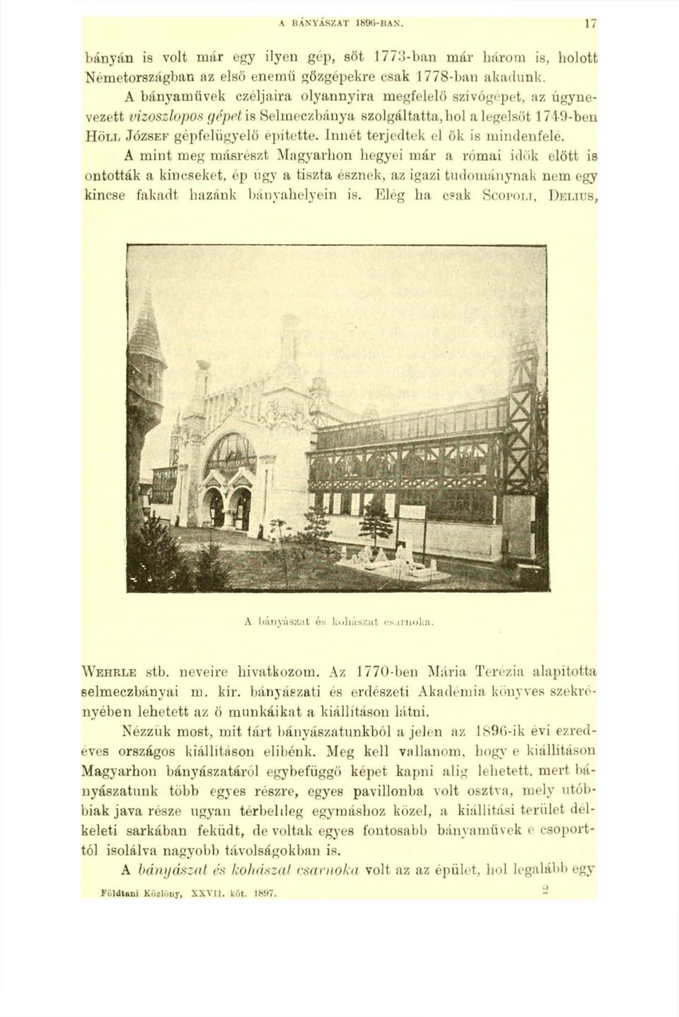 Innét terjedtek el ők is mindenfelé.